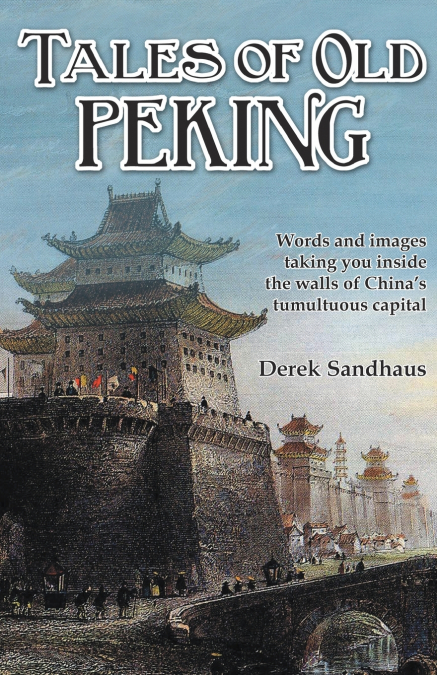 Tales of Old Peking