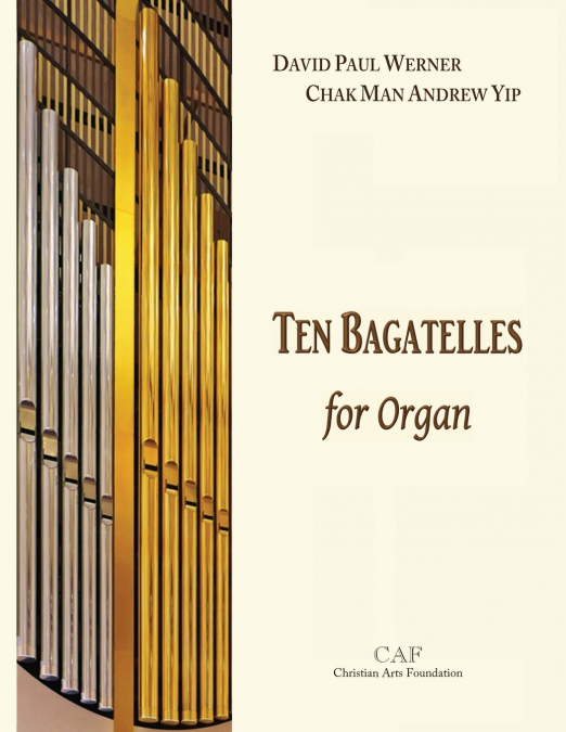 Ten Bagatelles for Organ