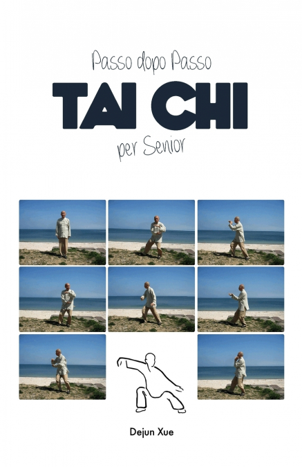 Tai Chi Per Senior, Passo Dopo Passo