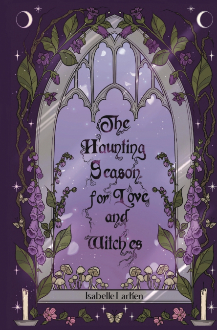The Haunting Season for Love and Witches