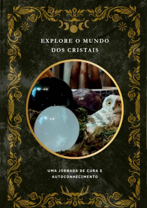 Explore O Mundo Dos Cristais