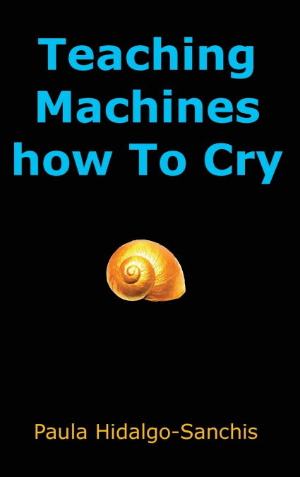 Teaching Machines how To Cry