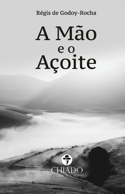 A Mão e o Açoite