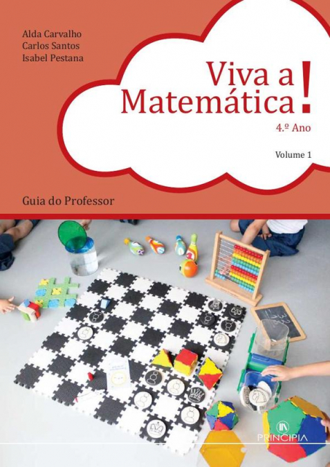 Viva a Matemática - Guia do Professor 4º Ano Volume 1