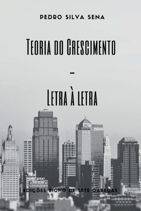 Teoria Do Crescimento | Letra À Letra