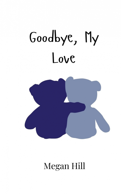 Goodbye, My Love