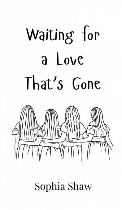 Waiting for a Love That’s Gone