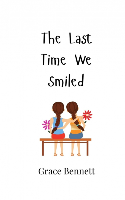 The Last Time We Smiled