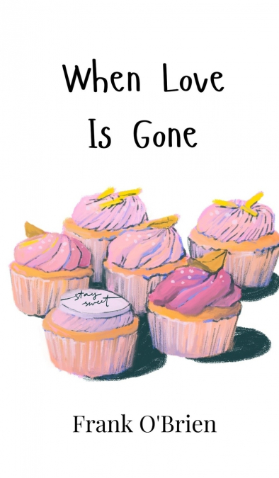When Love Is Gone