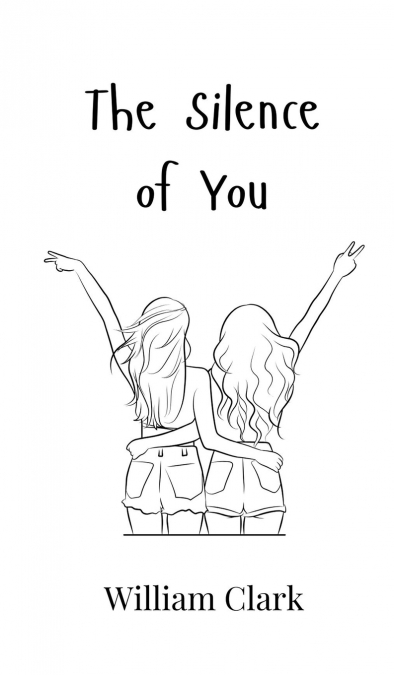 The Silence of You