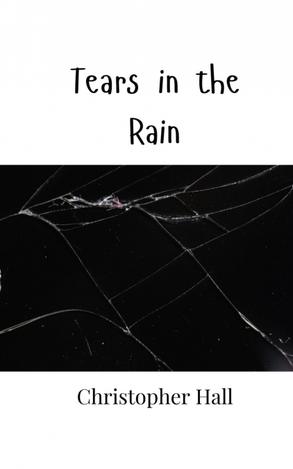 Tears in the Rain