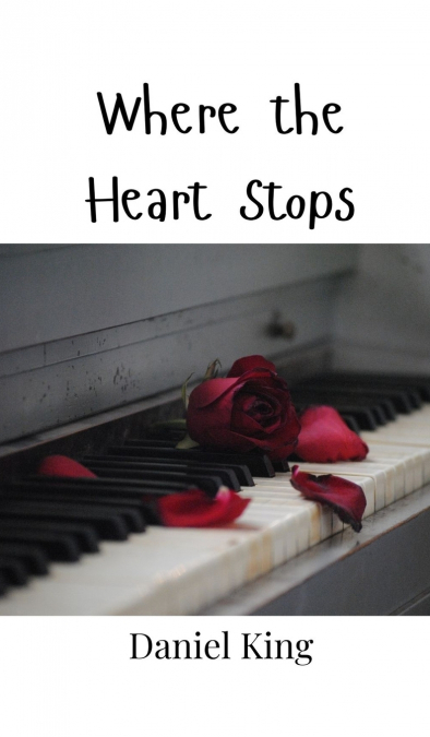 Where the Heart Stops
