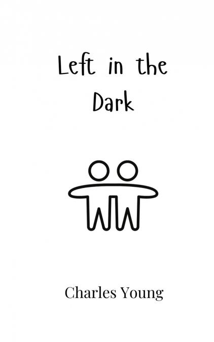Left in the Dark