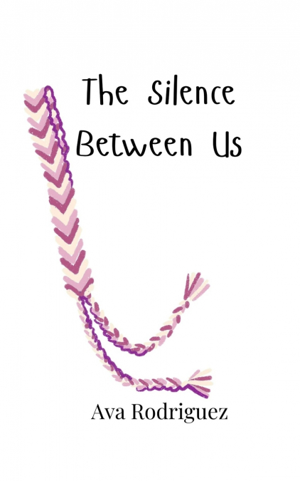 The Silence Between Us