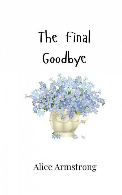 The Final Goodbye