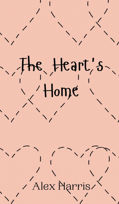 The Heart’s Home