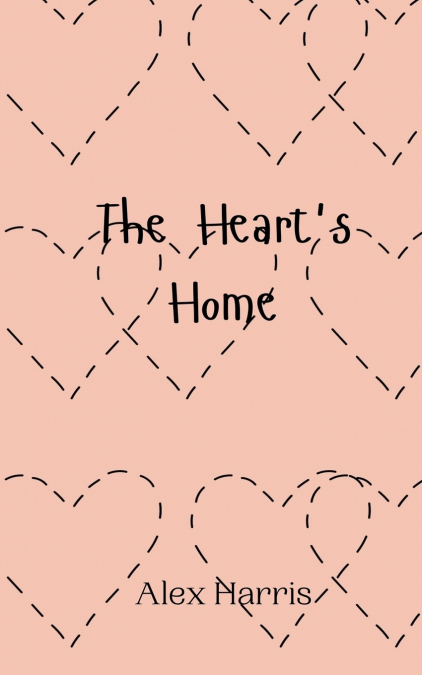 The Heart’s Home