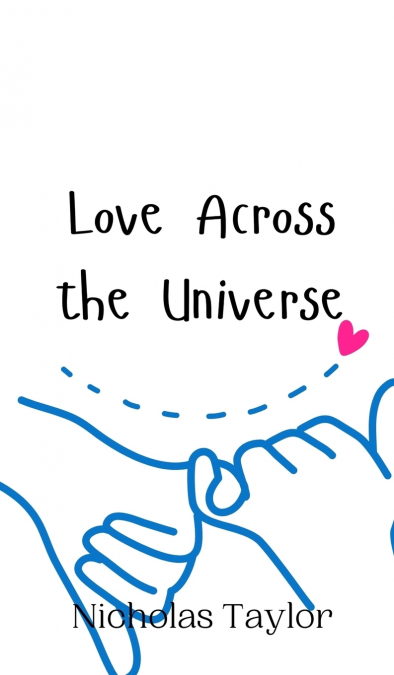 Love Across the Universe