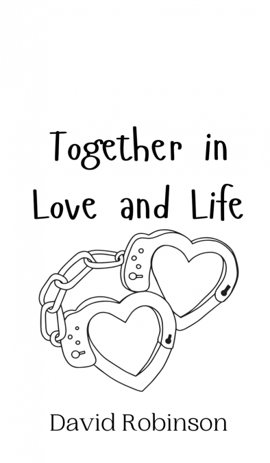 Together in Love and Life