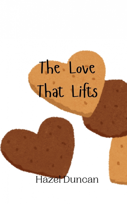The Love That Lifts