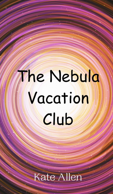 The Nebula Vacation Club