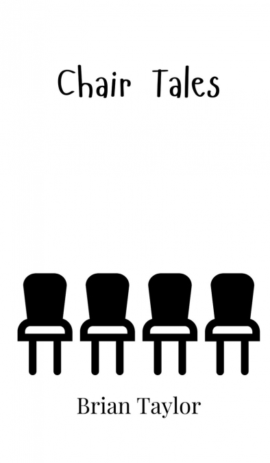 Chair Tales