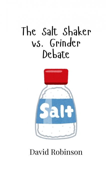The Salt Shaker vs. Grinder Debate