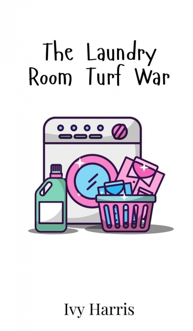 The Laundry Room Turf War