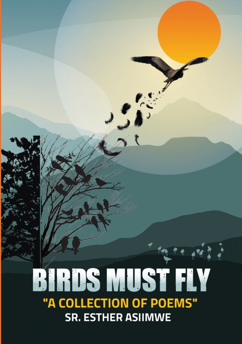 Birds Must Fly