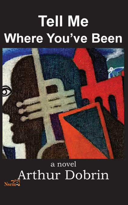 Tell Me Where You’ve Been