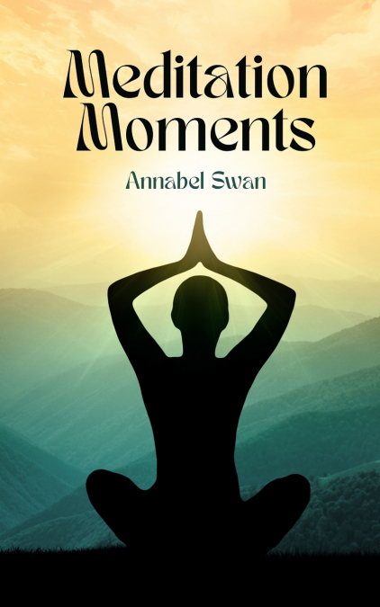 Meditation Moments