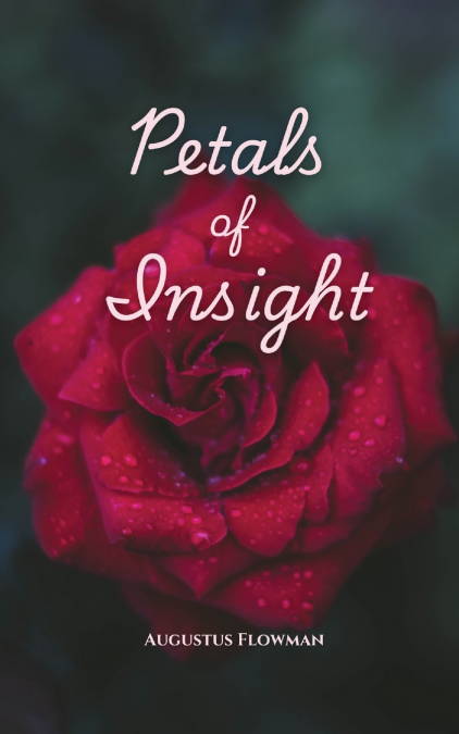 Petals of Insight