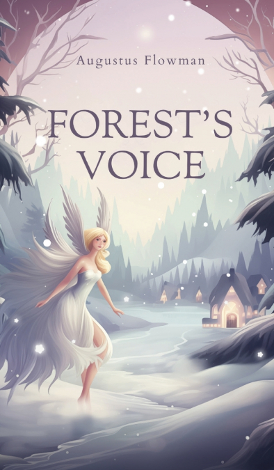 Forest’s Voice