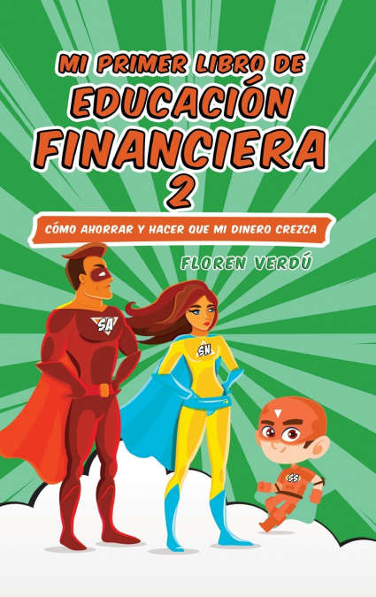 MI PRIMER LIBRO DE EDUCACIÓN FINANCIERA  2