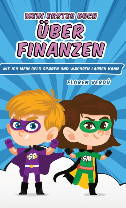 MEIN ERSTES BUCH ÜBER FINANZEN