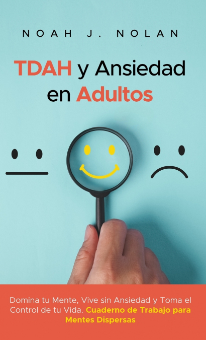 TDAH y Ansiedad en Adultos