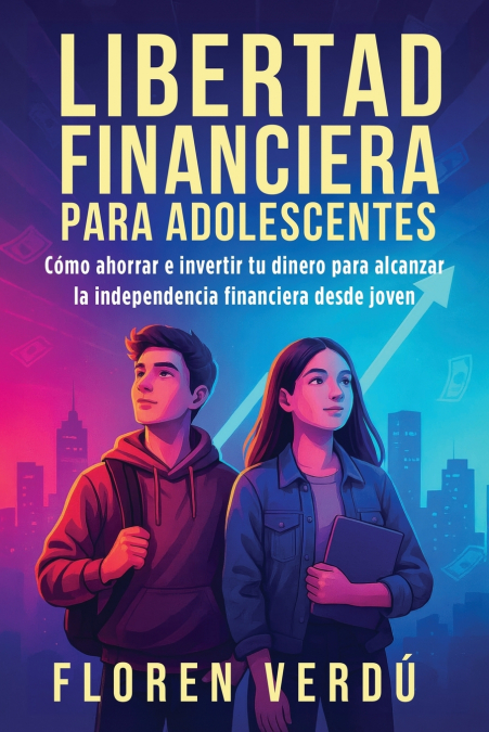 Libertad financiera para adolescentes