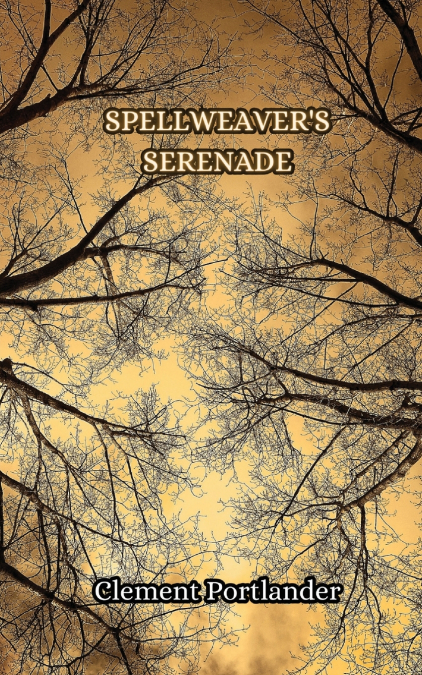 Spellweaver’s Serenade