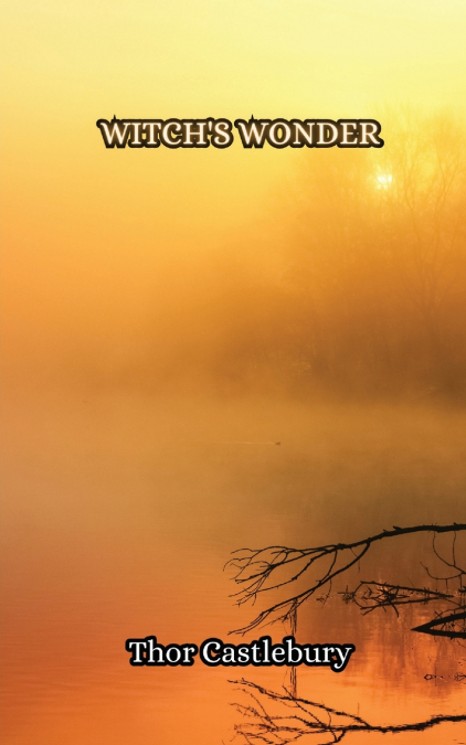 Witch’s Wonder