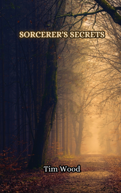 Sorcerer’s Secrets