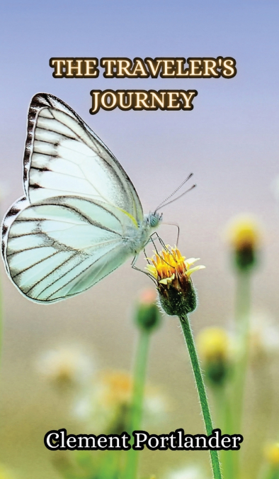 The Traveler’s Journey