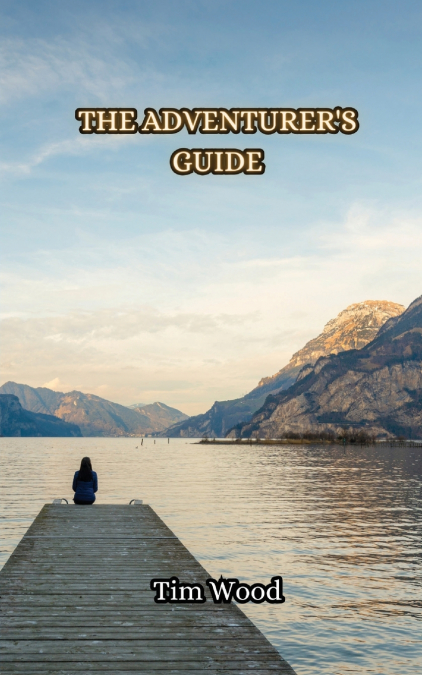 The Adventurer’s Guide