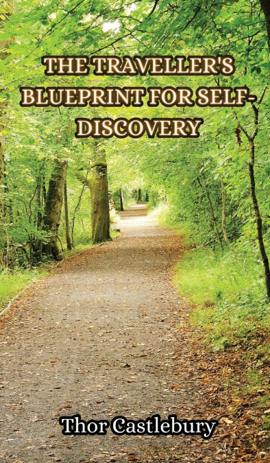 The Traveller’s Blueprint