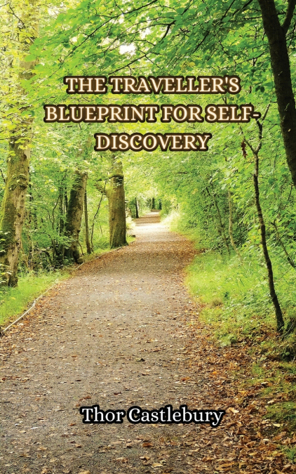 The Traveller’s Blueprint