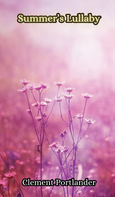 Summer’s Lullaby