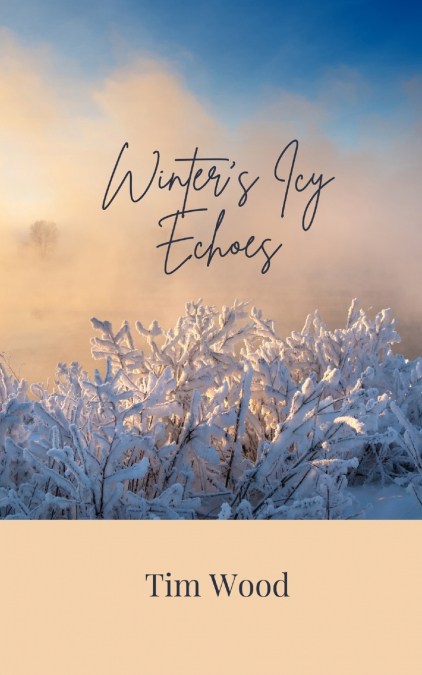 Winter’s Icy Echoes
