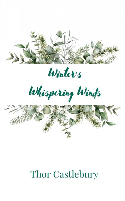 Winter’s Whispering Winds