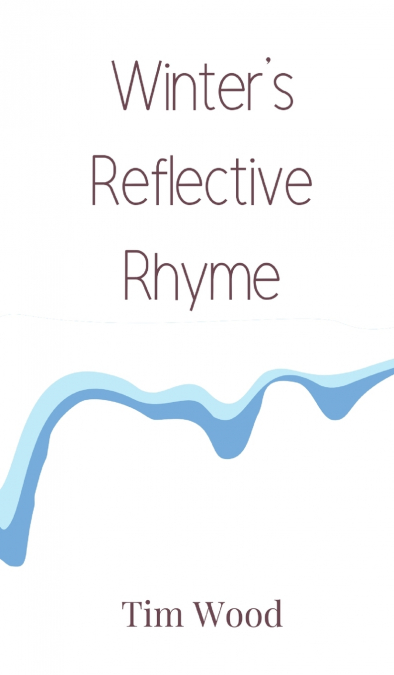 Winter’s Reflective Rhyme