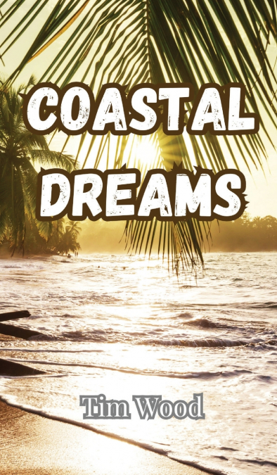 Coastal Dreams