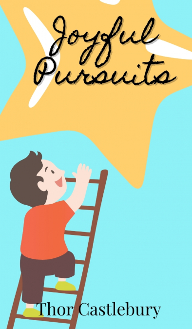 Joyful Pursuits